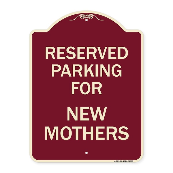 Parking Reserved for New Mothers Heavy-Gauge Aluminum Architectural Sign, 24" x 18", BU-1824-23380